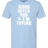 Jesus Loves You