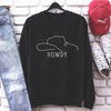 Howdy Hat Sweatshirt