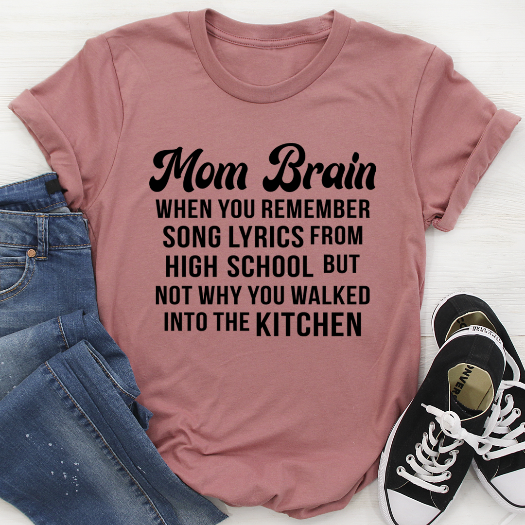 Mom Brain T-Shirt-1